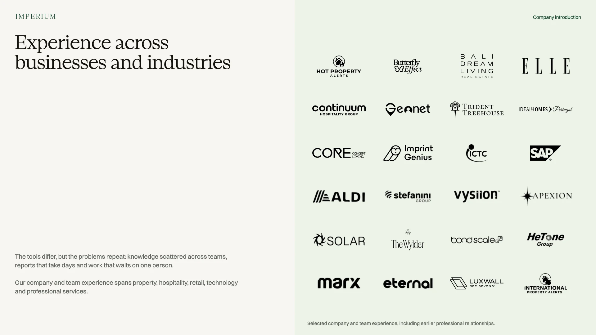 Slide 7: Experience across
businesses and industries